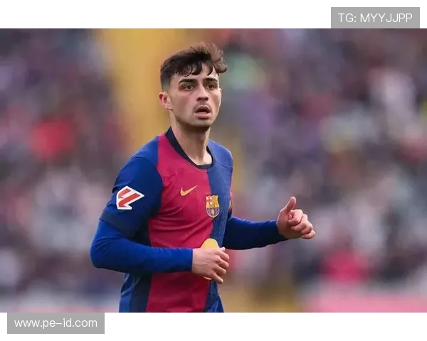 佩德里续约至2030年,巴萨年轻中场的竞争力增强与未来保障分析 佩德里续约至2030年,巴萨年轻中场的竞争力增强与未来保障分析